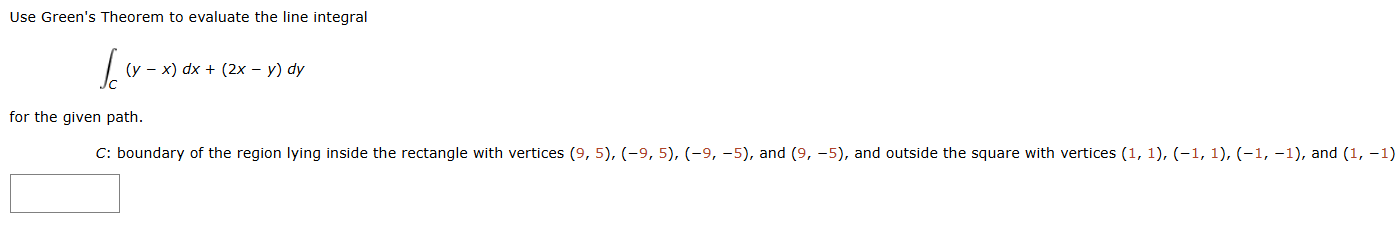 Use Green's Theorem t o evaluate the line