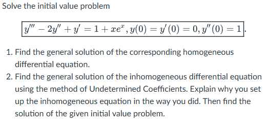 Solve the initial value problem y ' ' ' - 2 y ' '