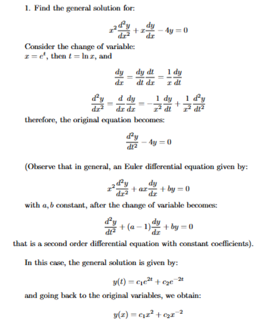 Find the general solution for: x 2 d 2 y d x 2 +