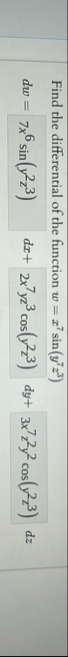 Find the differential of the function w = x 7 s i