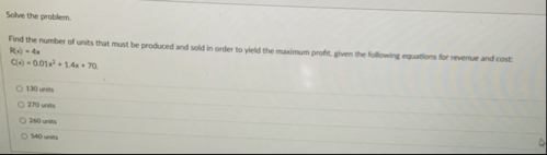 Solve the problem. Find the number of units that