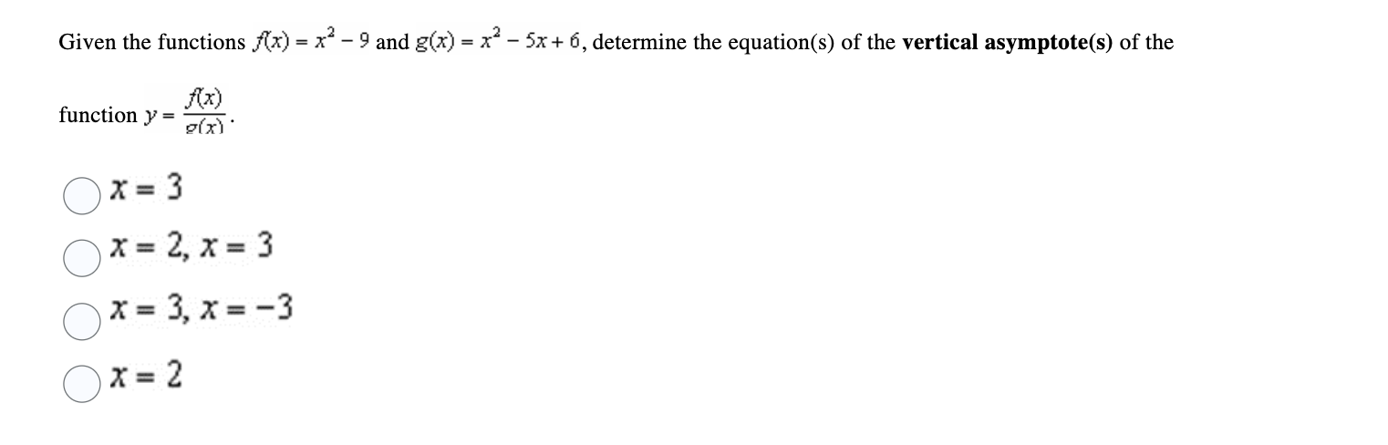 Given the functions f ( x ) = x 2 - 9 and g ( x )