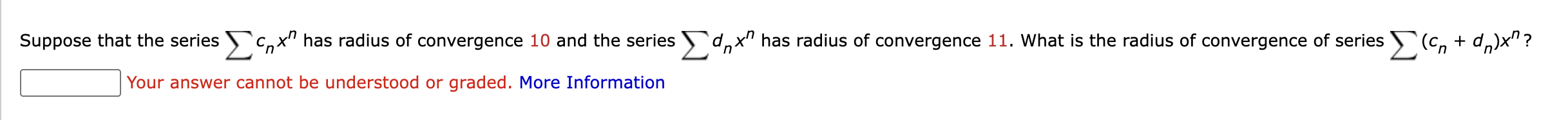 Suppose that the series ? ? c n x n has radius o
