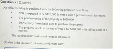 Question 2 5 ( 2 points ) An office building is
