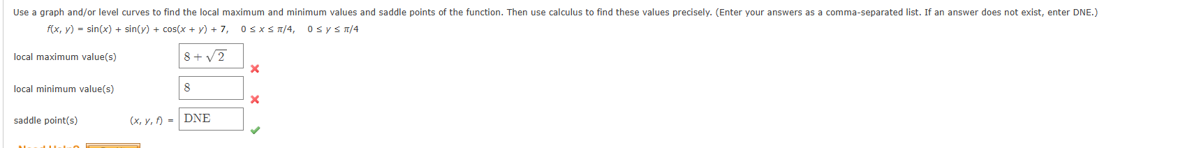 f ( x , y ) = s i n ( x ) + s i n ( y ) + c o s (