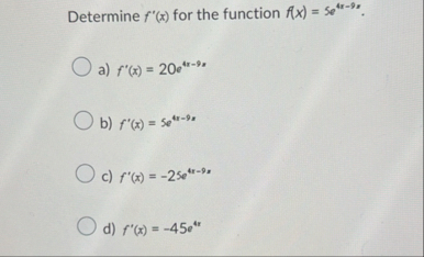 Determine f ' ( x ) for the function f ( x ) = 5