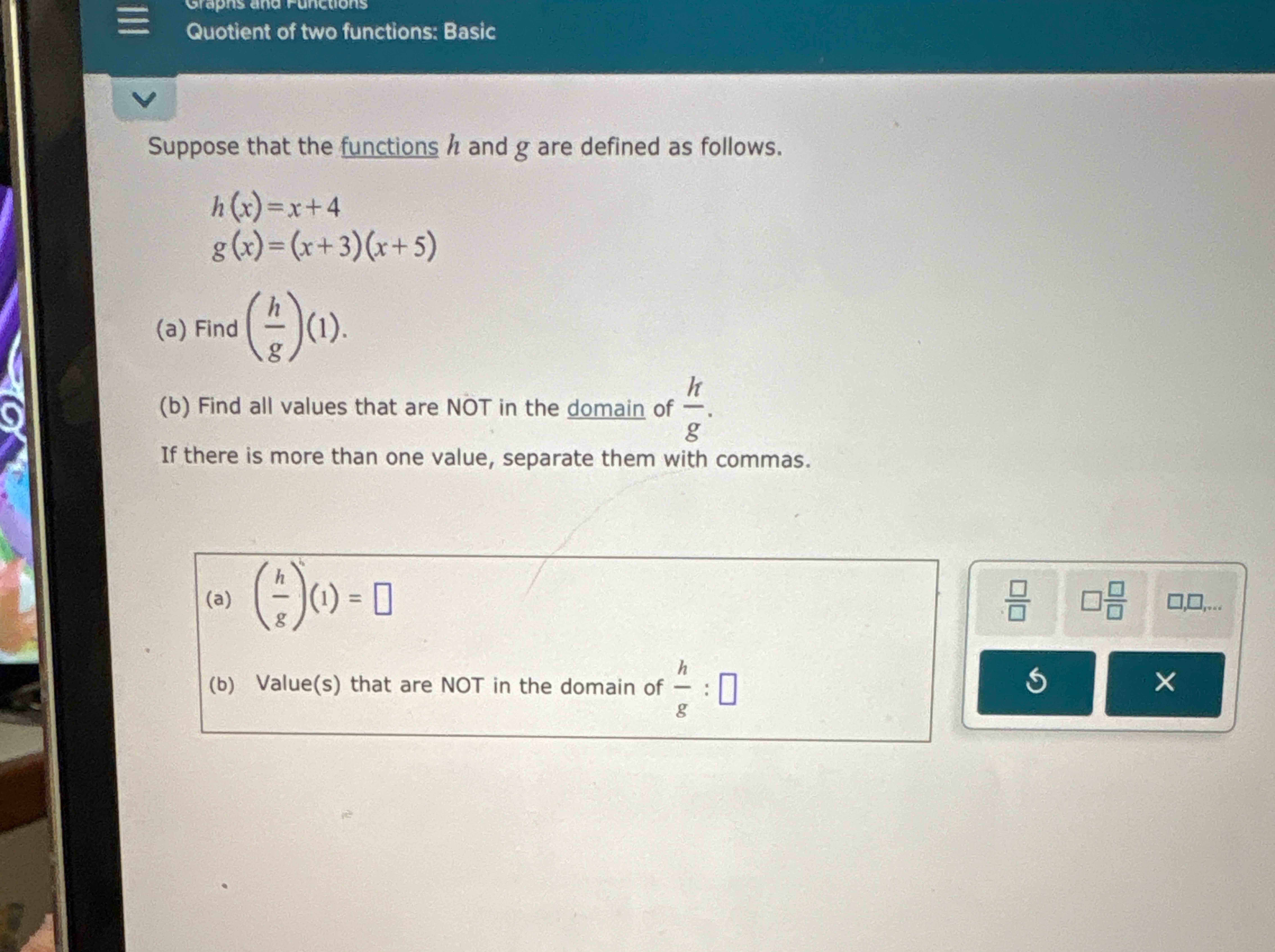 Suppose that the functions h and g are defined a