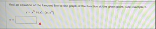 Find an equation of the tangent line to the graph