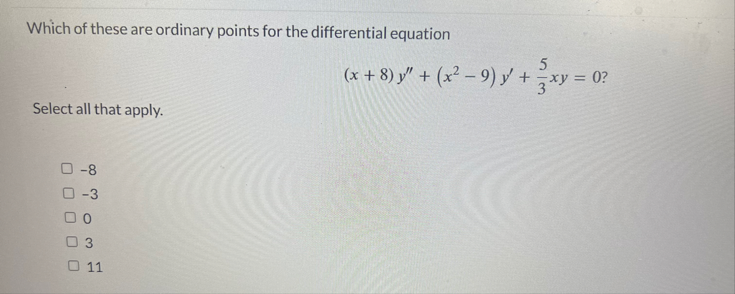 Which of these are ordinary points for the