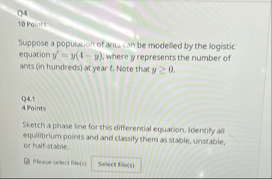 Q 4 1 0 Points Suppose a population of ants can