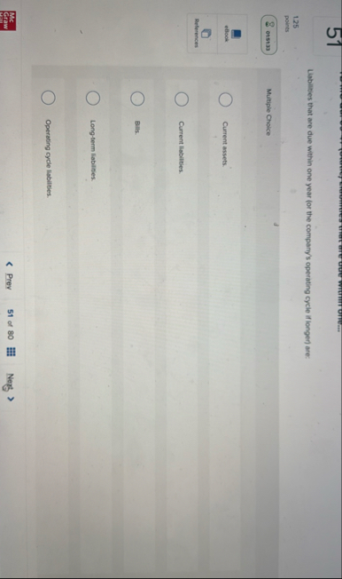 5 1 Liabilities that are due within one year ( or