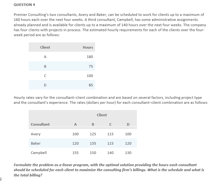 Client B D Hours 1 8 0 7 5 1 0 0 8 5 Hourly rates