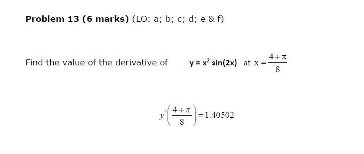 Problem 1 3 ( 6 marks ) ( L O : a ; b ; c ; d ; e