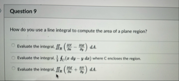 Question 9 How do you use a line integral to