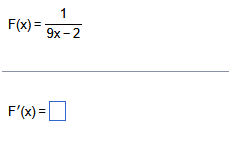 F ( x ) = 1 9 x - 2 F ' ( x ) =