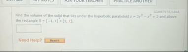 SCalct 1 9 1 5 1 . 0 4 . Find the volume of the