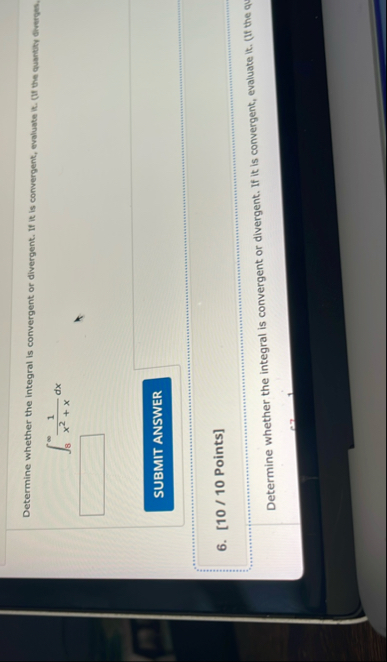 Determine whether the integral is convergent or