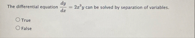 The differential equation d y d x = 2 x 9 y can