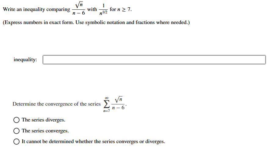 Write a n inequality comparing n 2 n - 6 with 1 n