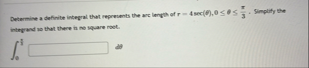 Determine a definite integral that represents the
