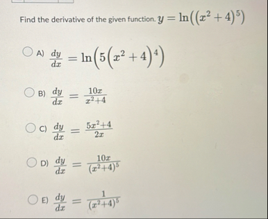 Find the derivative of the given function. y = l