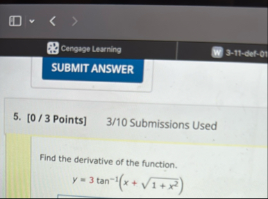 Cengage Learning 3 . 1 1 - der - 0 1 SUBMIT