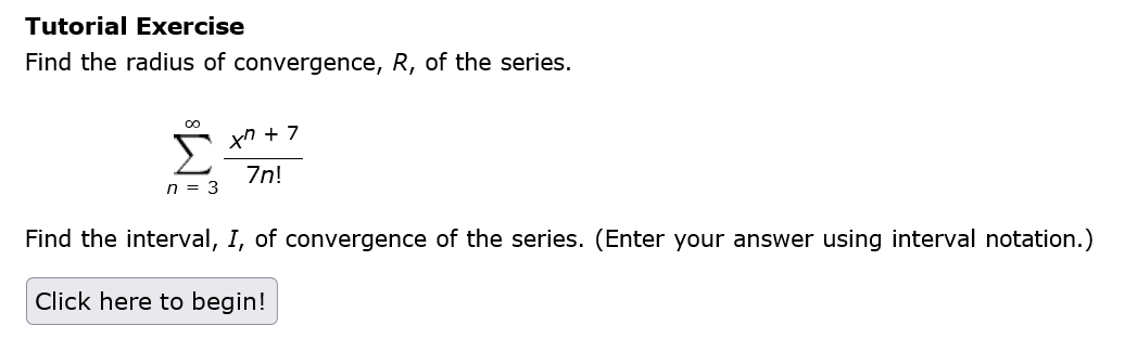 Tutorial Exercise Find the radius o f