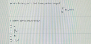 What is the integrand in the following definite