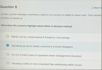 Question 8 Mark th Jordan, a junior manager,