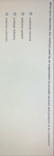 What term describes the method used by an