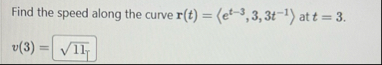 Find the speed along the curve r ( t ) = ( : e t
