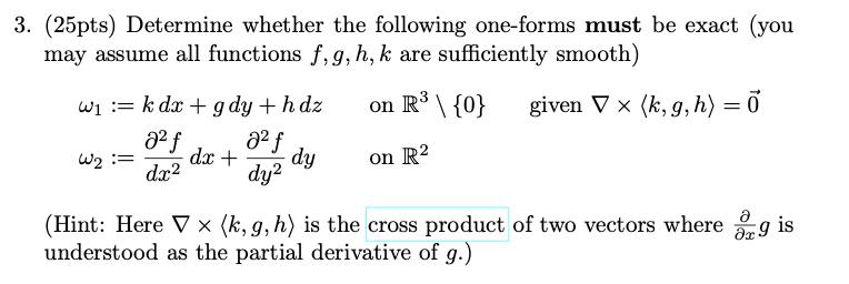f , g , h , k are sufficiently smooth 1 : = k d x