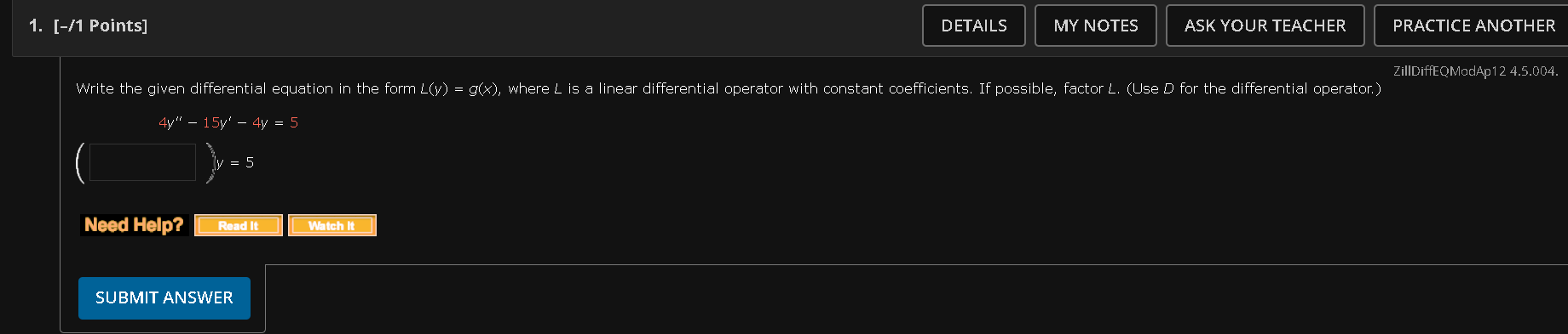 [ - 1 Points ] Write the given differential