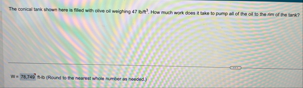 The conical tank shown here is filled with olive