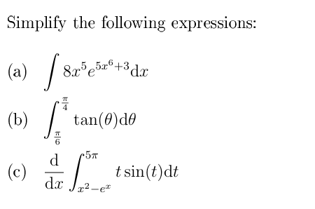 Simplify the following expressions: ( a ) 8 x 5 e