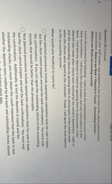 Question 2 5 ( 3 points ) 2 : Laurie, your staff