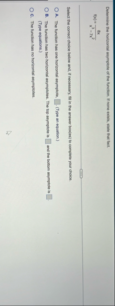 Determine the horizontal asymptote of the