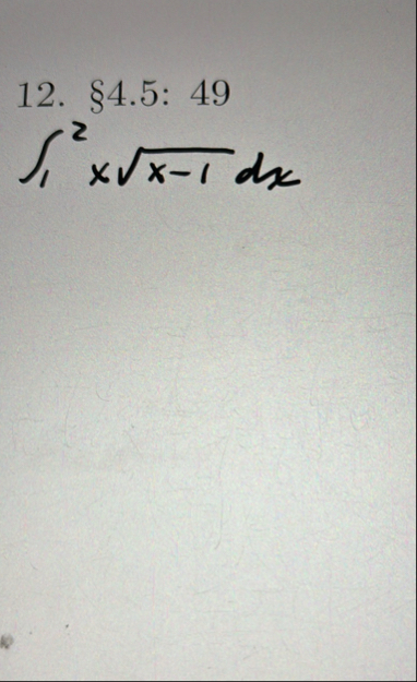 4 . 5 : 4 9 1 2 x x - 1 2 d x