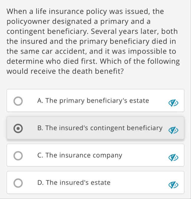 When a life insurance policy was issued, the