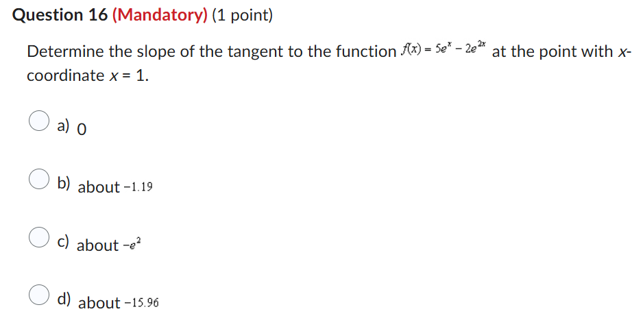 Question 1 6 ( M a n d a t o r y ) ( 1 point )
