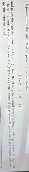 ( 1 8 points ) Find the equation of the plane