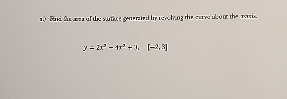 a . ) Find the area of the surface generated by