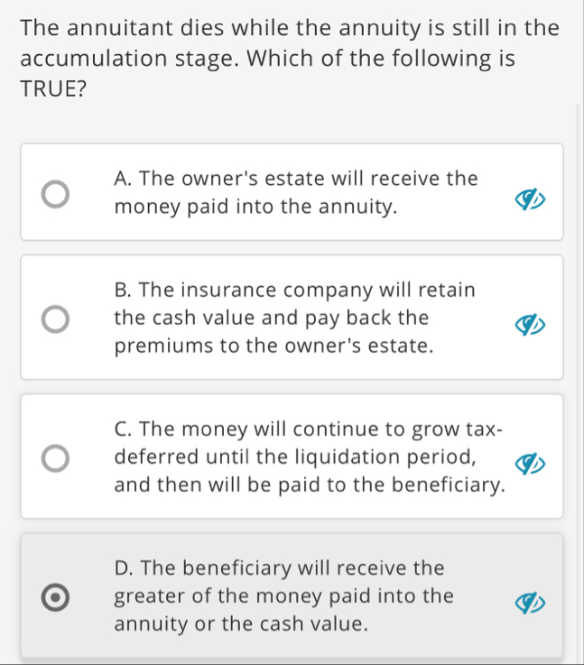 The annuitant dies while the annuity is still in