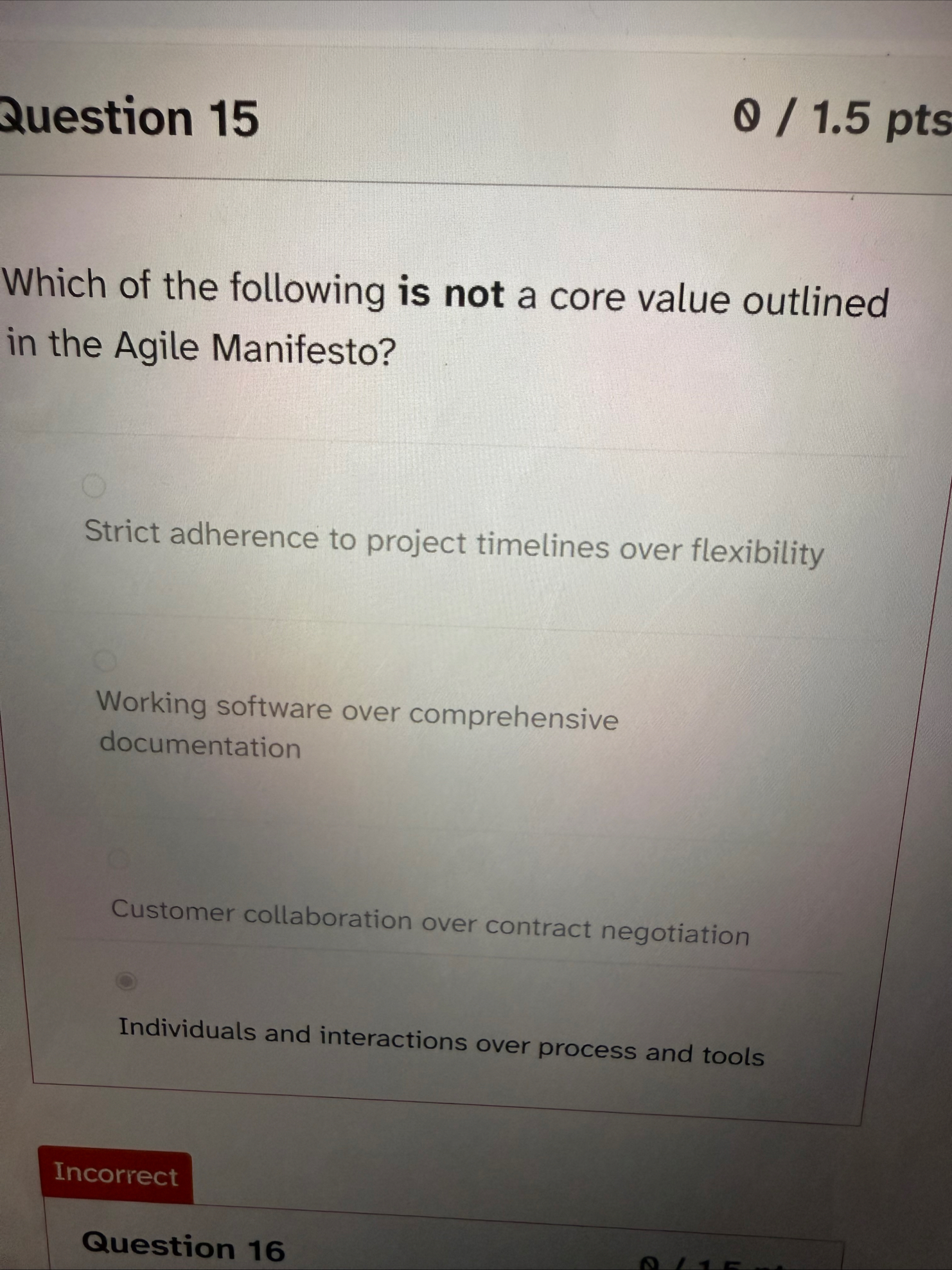 Question 1 5 / 1 . 5 pts Which of the following