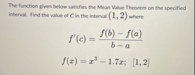 The function given below satisfies the Mean Value