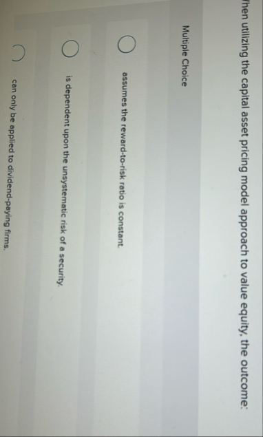 Ihen utilizing the capital asset pricing model