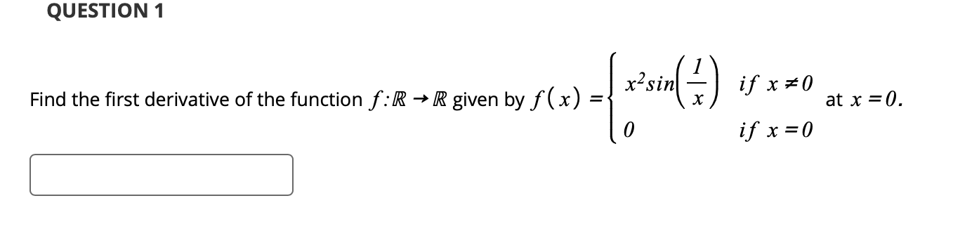 QUESTION 1 Find the first derivative o f the