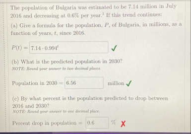 The population of Bulgaria was estimated to be 7