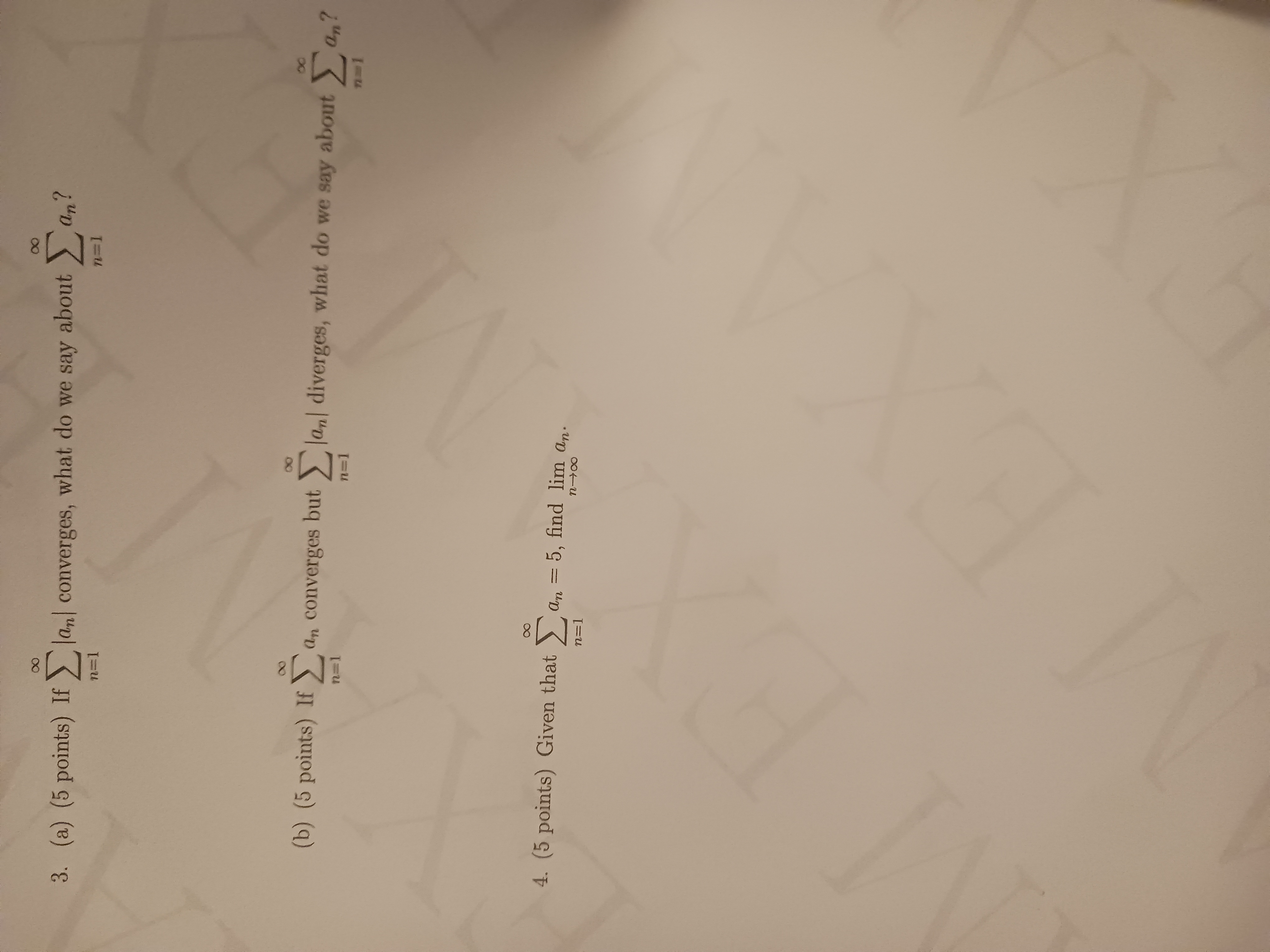 ( a ) ( 5 points ) I f n = 1 | a n | converges,