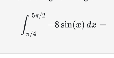 4 5 2 - 8 s i n ( x ) d x =